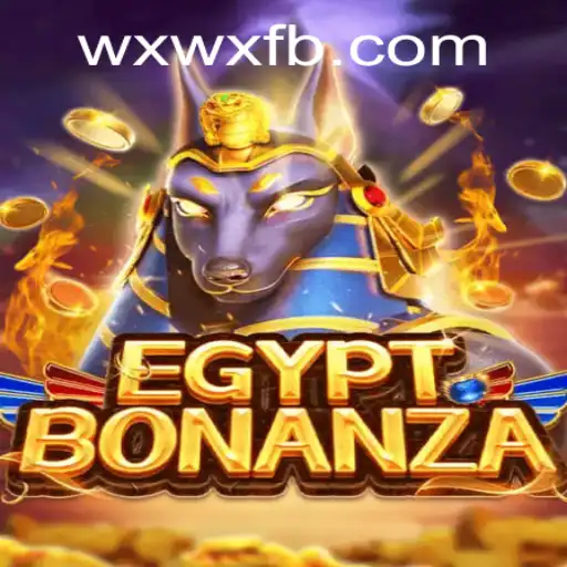 Experience the Adventure of EgyptBonanza at WXWX.COM